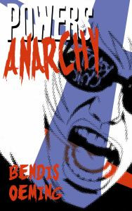 Powers, Vol. 5: Anarchy
