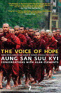 Voice of Hope: Conversations with Alan Clements (Revised)