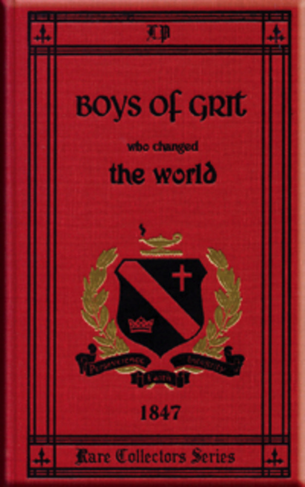 The Boys of Grit Who Changed