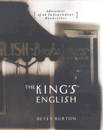 King's English: Adventures of an Independent Bookseller