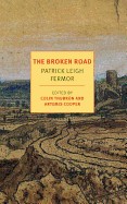 Broken Road: From the Iron Gates to Mount Athos