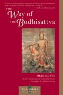 Way of the Bodhisattva: A Translation of the Bodhicharyavatara (Revised)