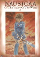 Nausicaa of the Valley of the Wind, Vol. 6 (Editor's Choice)