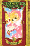 Cardcaptor Sakura, Volume 1: 100% Authentic Manga