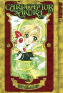 Cardcaptor Sakura, Volume 3: 100% Authentic Manga