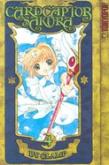 Cardcaptor Sakura, Volume 4: 100% Authentic Manga