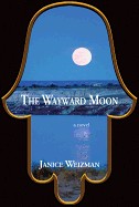 Wayward Moon