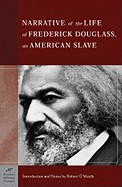 Narrative of the Life of Frederick Douglass, an American Slave (Barnes & Noble Classics Series): An American Slave
