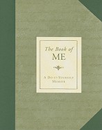 Book of Me: A Do-It-Yourself Memoir