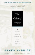 Color of Water: A Black Man's Tribute to His White Mother (Anniversary)