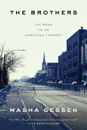 Brothers: The Road to an American Tragedy