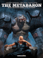 Metabaron Vol.1: The Techno-Admiral & the Anti-Baron - Oversized Deluxe