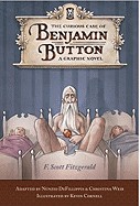 Curious Case of Benjamin Button: A Graphic Novel