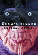 Crow's Dinner