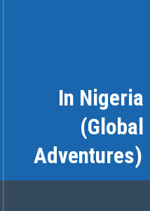 In Nigeria (Global Adventures)