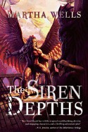 Siren Depths: Volume Three of the Books of the Raksura