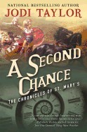 Second Chance: The Chronicles of St. Mary's Book Three