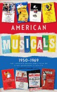 American Musicals: The Complete Books and Lyrics of Eight Broadway Classics, 1950-1969