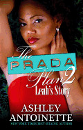Prada Plan 2: Leah's Story