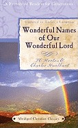Wonderful Names of Our Wonderful Lord (Newly Updated)