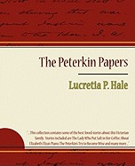 Peterkin Papers - Lucretia P. Hale