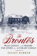 Brontes: Wild Genius on the Moors: The Story of a Literary Family