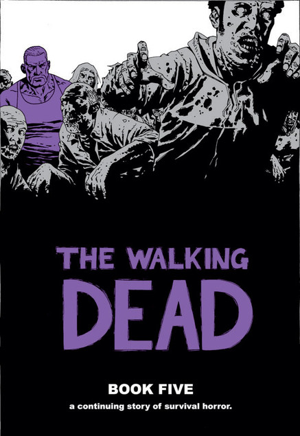 Walking Dead Book 5