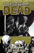 Walking Dead Volume 14: No Way Out