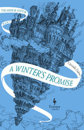 Winter's Promise: Book One of the Mirror Visitor Quartet