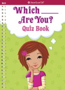 Which ___ Are You? Quiz Book: Quiz Book