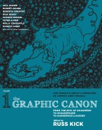 Graphic Canon, Volume 1: From the Epic of Gilgamesh to Shakespeare to Dangerous Liaisons