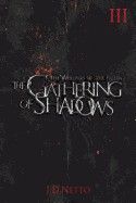 Gathering of Shadows (the Whispers of the Fallen, Book III)