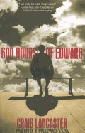 600 Hours of Edward