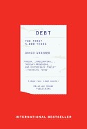 Debt: The First 5,000 Years