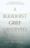 Buddhist Grief Observed