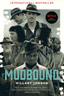 Mudbound (Movie Tie-In) (Media Tie-In)