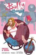 Buffy: The High School Years: Freaks & Geeks