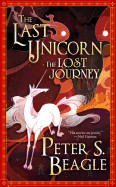 Last Unicorn the Lost Journey