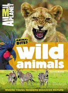 Animal Planet Wild Animals (Animal Bites Series)