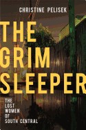 Grim Sleeper: The Lost Women of South Central