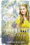 Hypnotic City