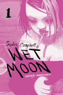 Wet Moon Vol. 1: Feeble Wanderings
