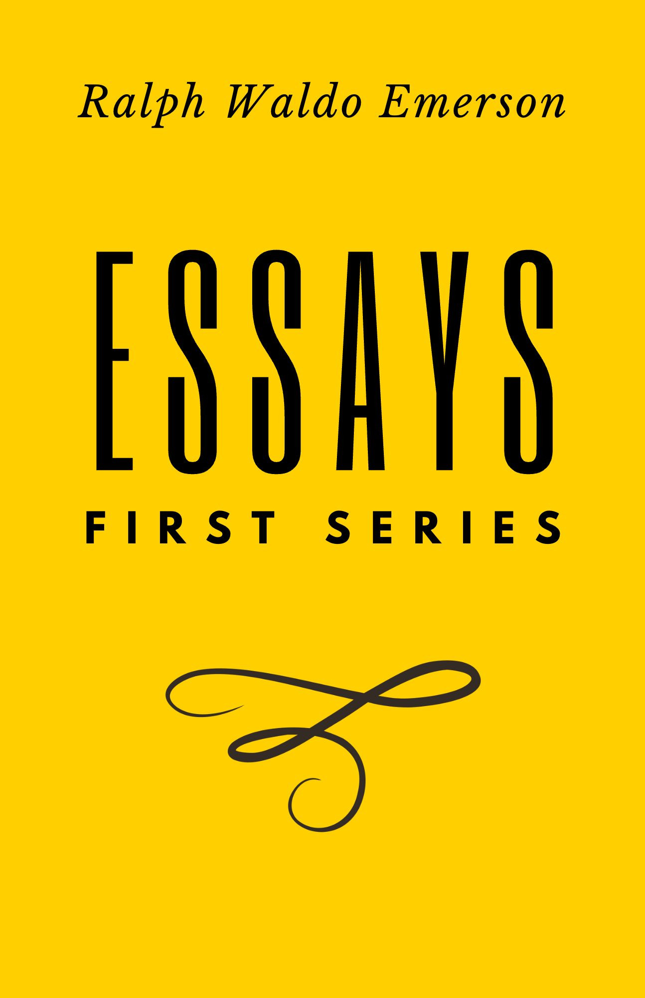 Essays: First Series