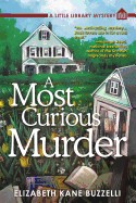 Most Curious Murder: A Little Library Mystery