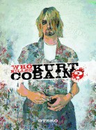 Who Killed Kurt Cobain?: The Story of Boddah