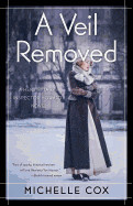 Veil Removed: A Henrietta and Inspector Howard Novel