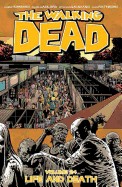 Walking Dead Volume 24: Life and Death