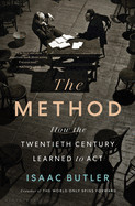 Method: How the Twentieth Century Learned to ACT