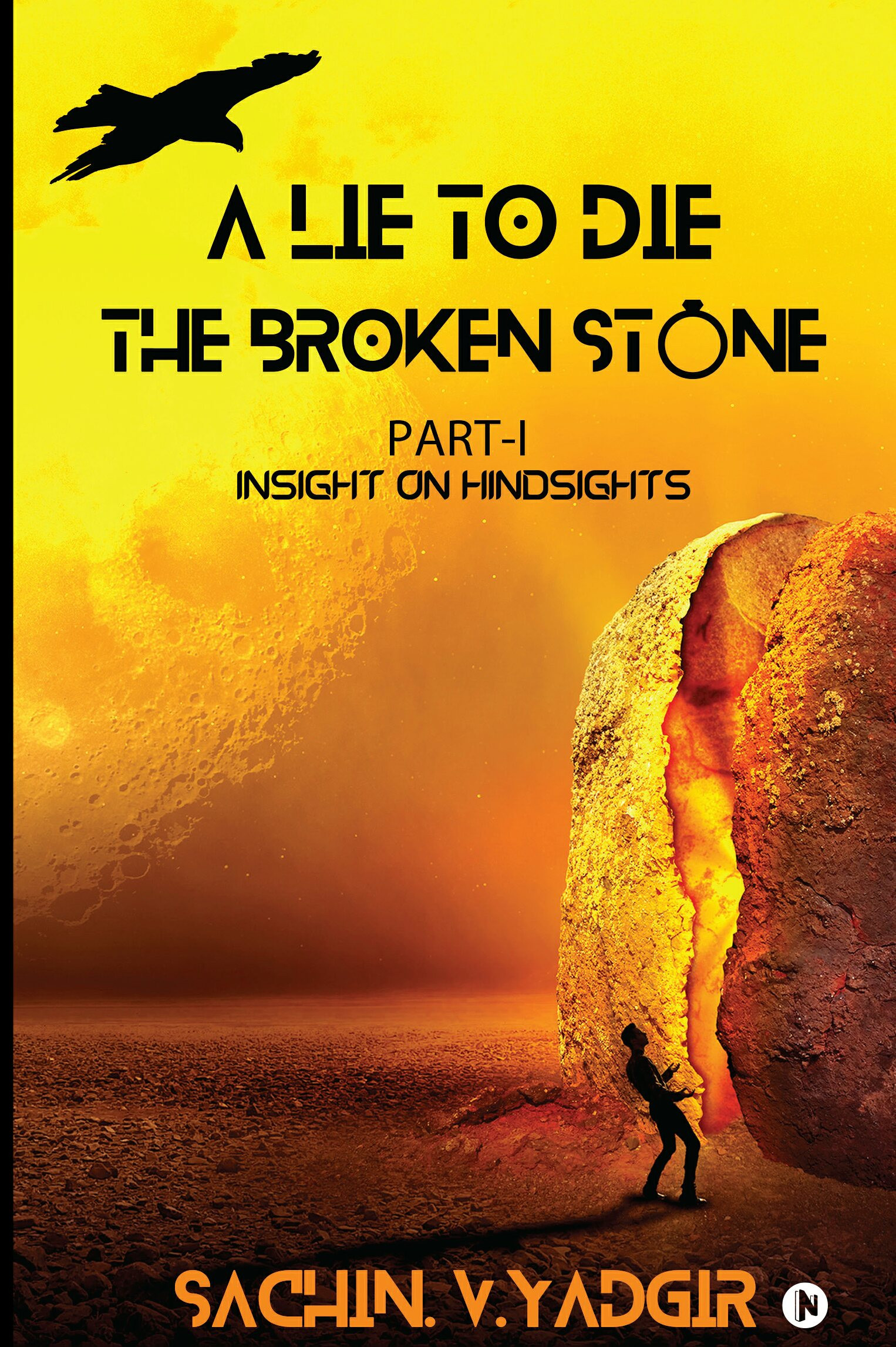 The Broken Stone - Alie to Die Series 