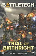 BattleTech: Trial of Birthright